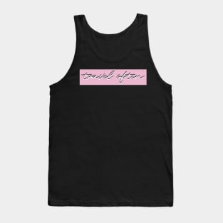 Travel often Tank Top